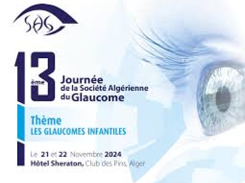 13&egrave;me Journ&eacute;e de la Soci&eacute;t&eacute; Alg&eacute;rienne du Glaucome : Atelier sur les Lasers